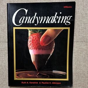 Candymaking Book by Ruth a. Kendrick & Pauline H. Atkinson